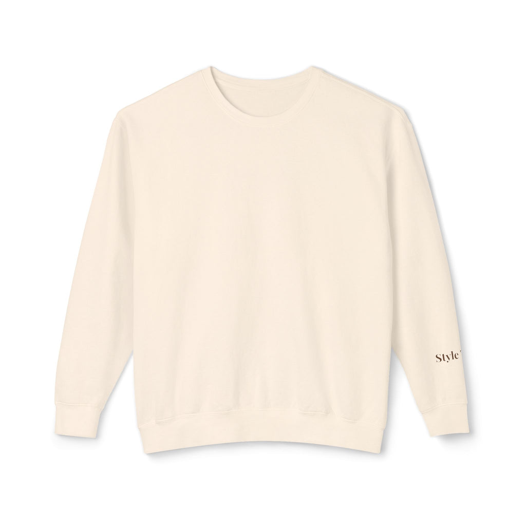 𝐒𝐓𝐘𝐋𝐄 𝐓𝐎 𝐅𝐈𝐓 Unisex Lightweight Crewneck Sweatshirt
