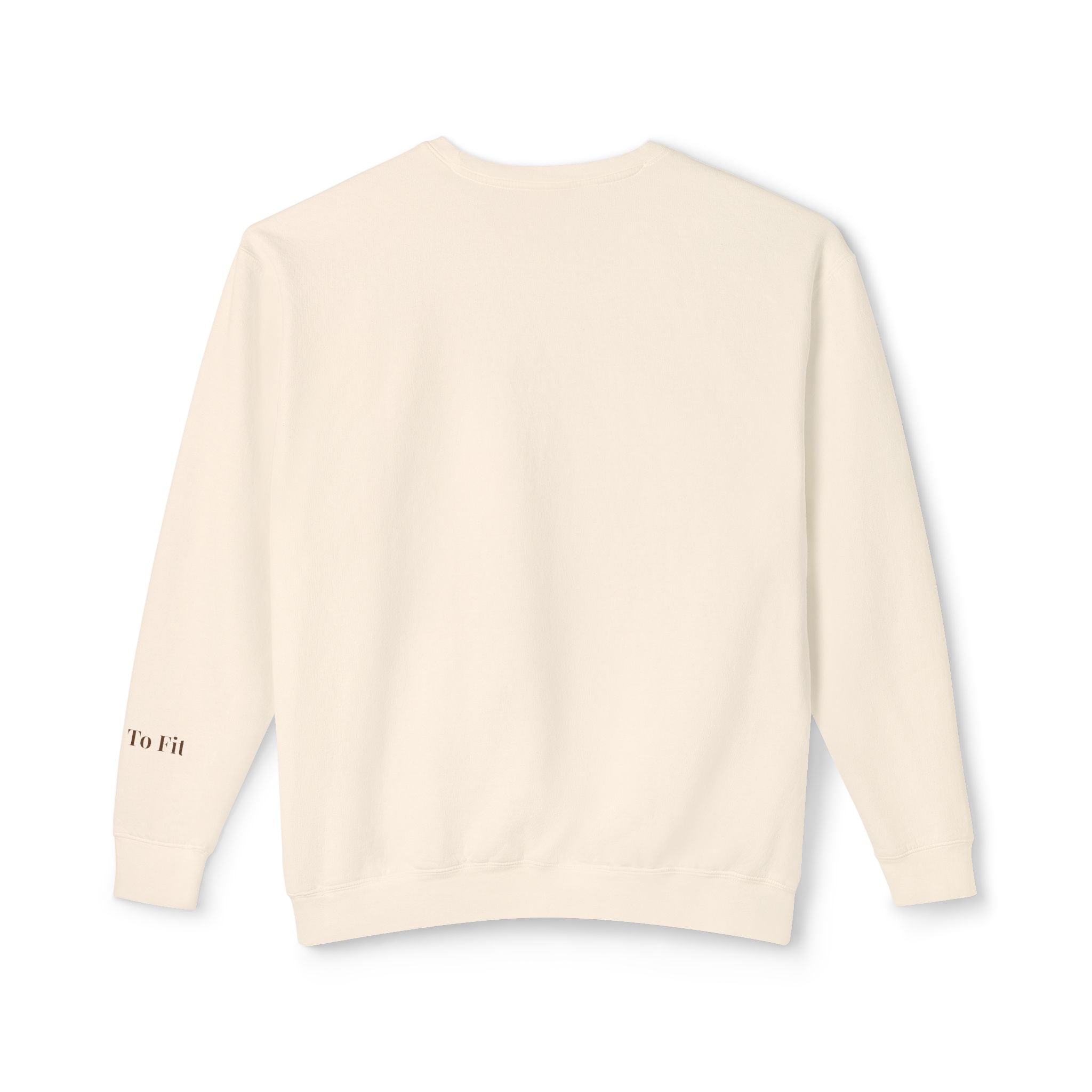 𝐒𝐓𝐘𝐋𝐄 𝐓𝐎 𝐅𝐈𝐓 Unisex Lightweight Crewneck Sweatshirt