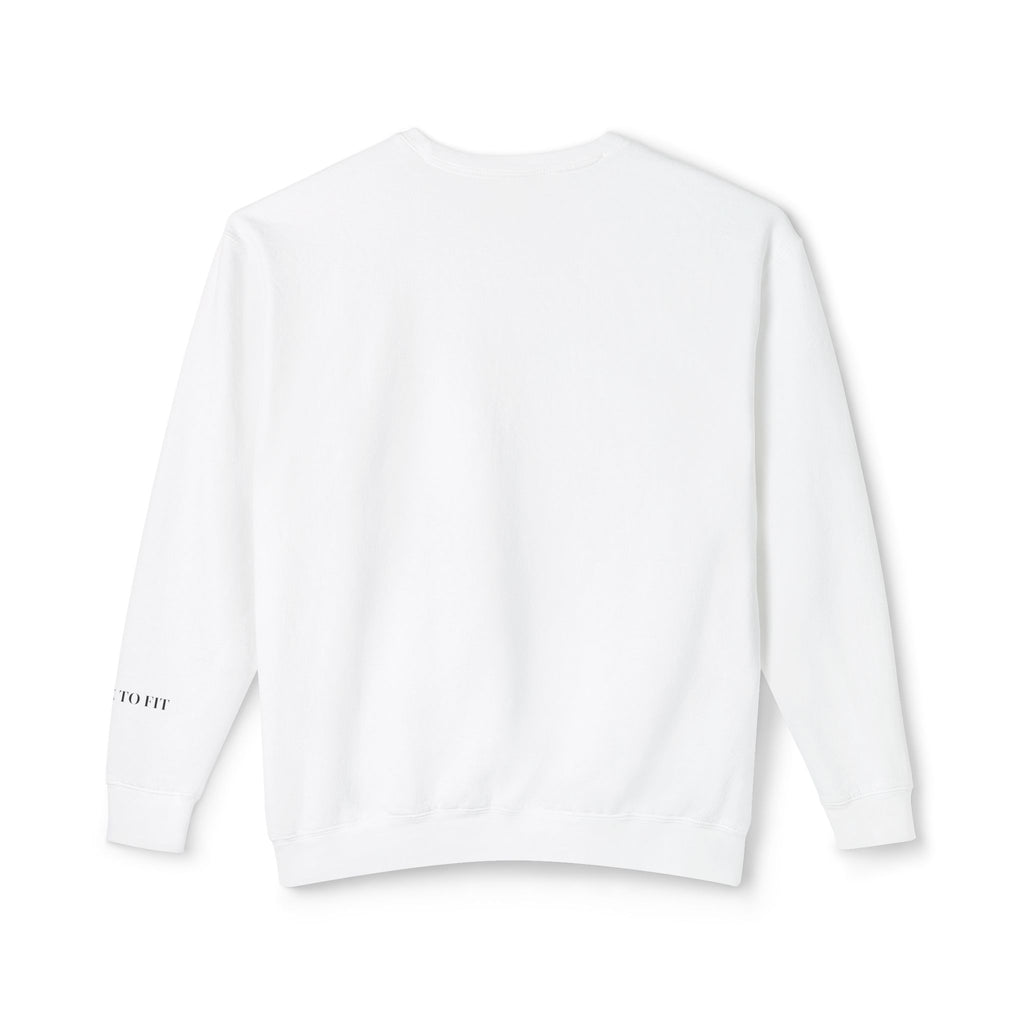 𝐒𝐓𝐘𝐋𝐄 𝐓𝐎 𝐅𝐈𝐓 Unisex Lightweight Crewneck Sweatshirt
