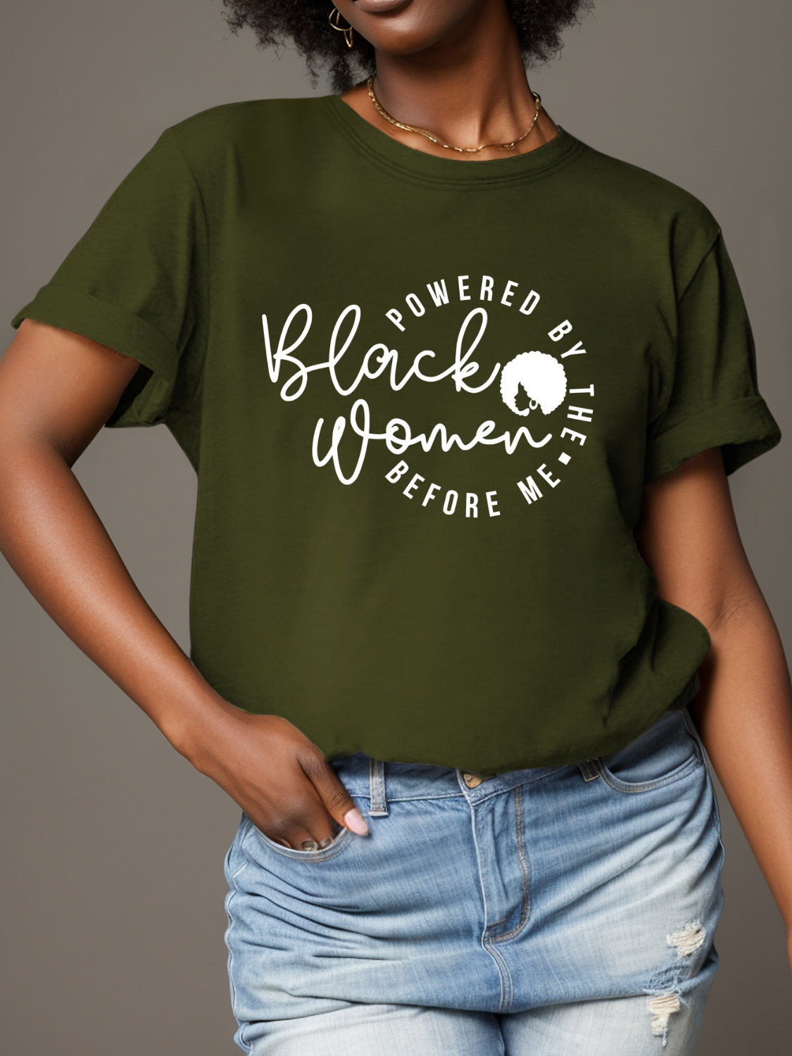 “POWERED BY THE Black Women BEFORE ME” T-Shirt